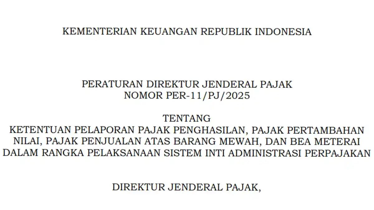 Peraturan Baru! DJP Tetapkan Format SPT, Bupot, dan Faktur Era Coretax