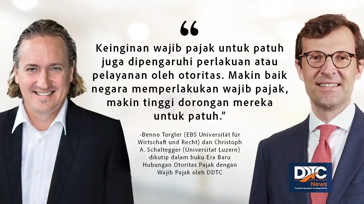 Kepatuhan Wajib Pajak Juga Dipengaruhi oleh Perlakuan/Layanan Otoritas