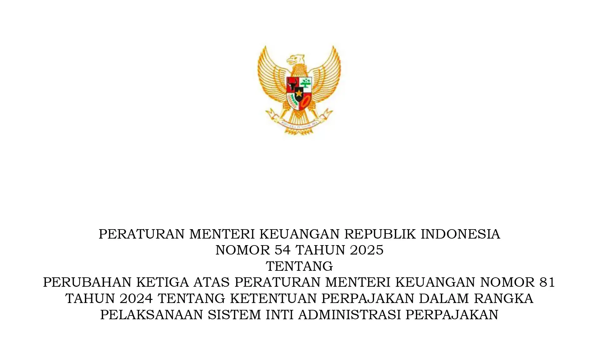 Peraturan Baru Terbit! PMK 81/2024 terkait Coretax Direvisi