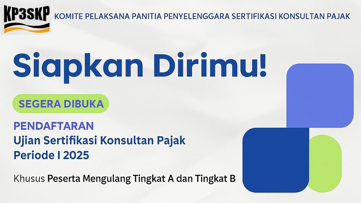 Pendaftaran USKP Periode I 2025 Segera Dibuka! Simak Pengumuman KP3SKP