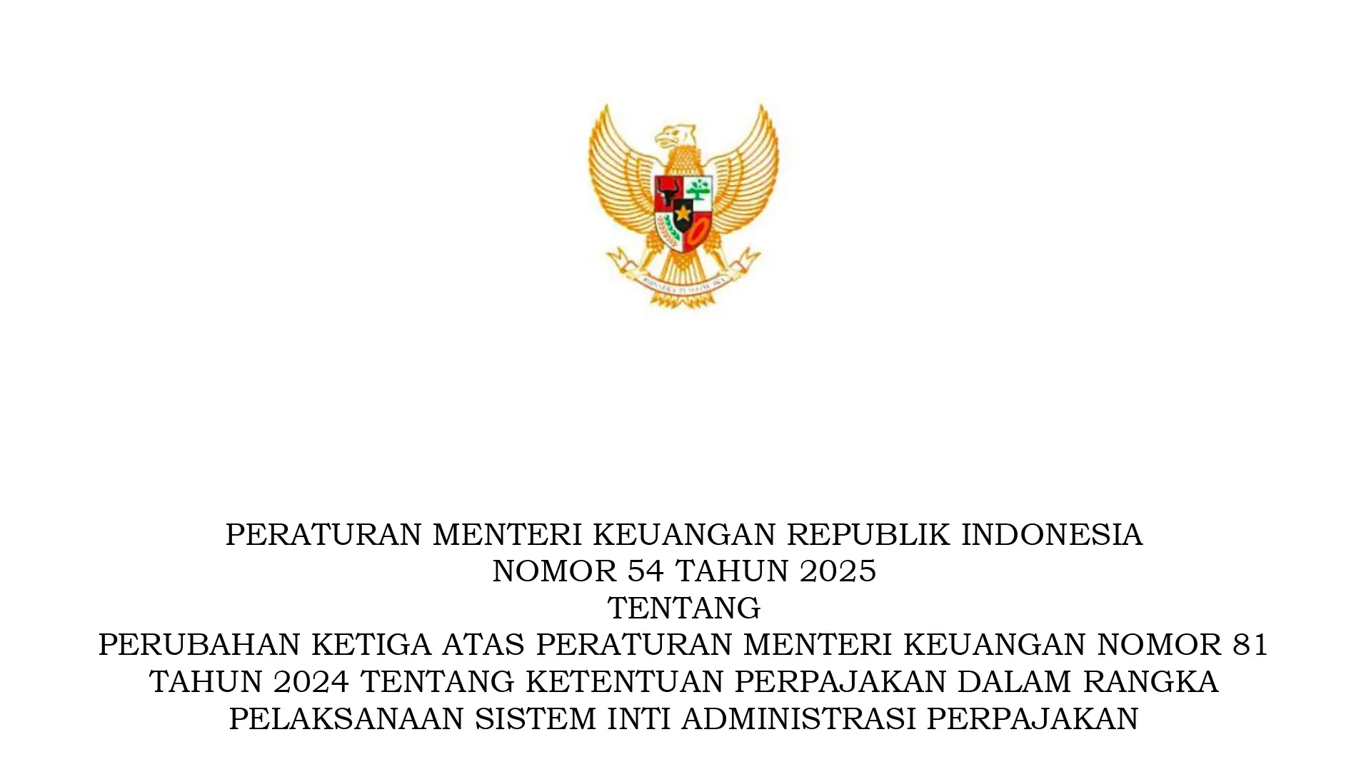 Peraturan Baru Terbit! PMK 81/2024 terkait Coretax Direvisi