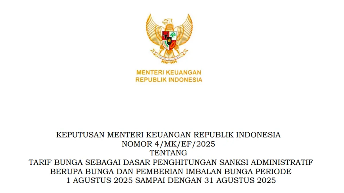 KMK Baru! Simak Tarif Bunga Sanksi Administrasi Pajak Agustus 2025