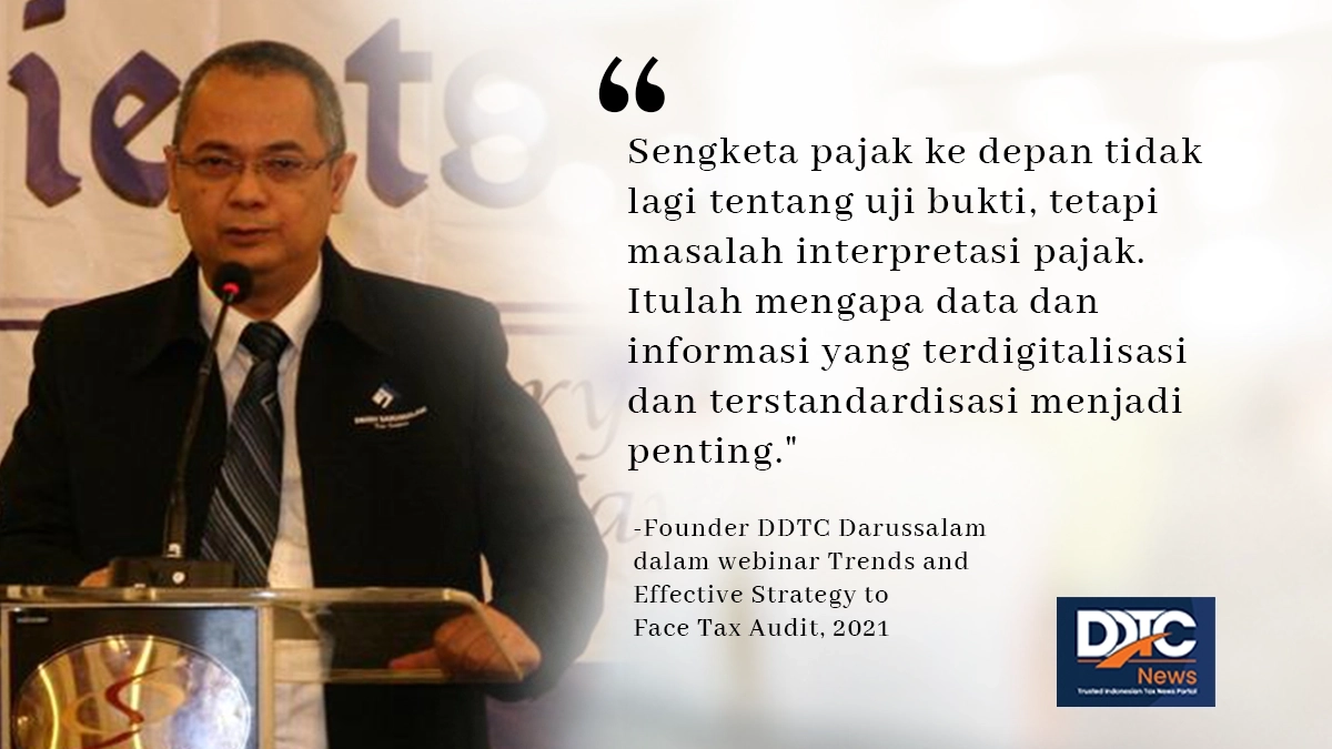 Sengketa Pajak Bakal Tak Lagi Soal Uji Bukti, Tapi Interpretasi Pajak