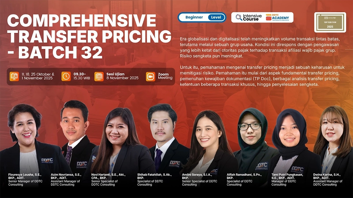 Early Bird Berakhir Hari Ini! Daftar Course Transfer Pricing Batch 32