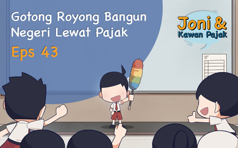 Gotong Royong Bangun Negeri Lewat Pajak