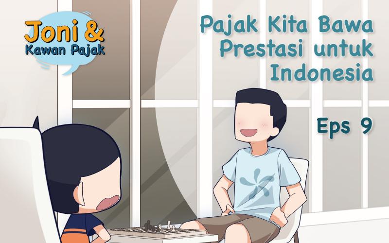 Pajak Kita Bawa Prestasi untuk Indonesia