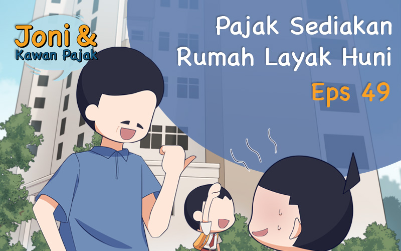 Pajak Sediakan Rumah Layak Huni