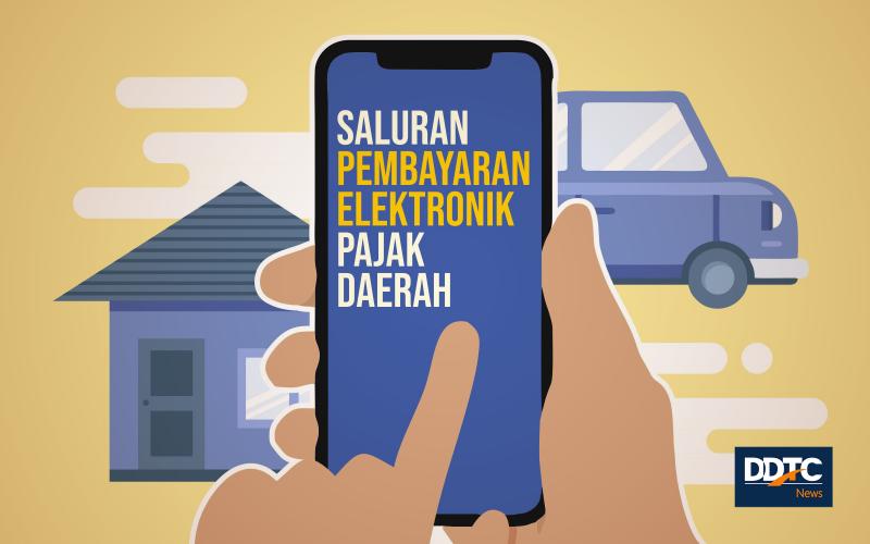 Pemda Mulai Melek Teknologi, Aturan Digitalisasi Pajak Daerah Disusun