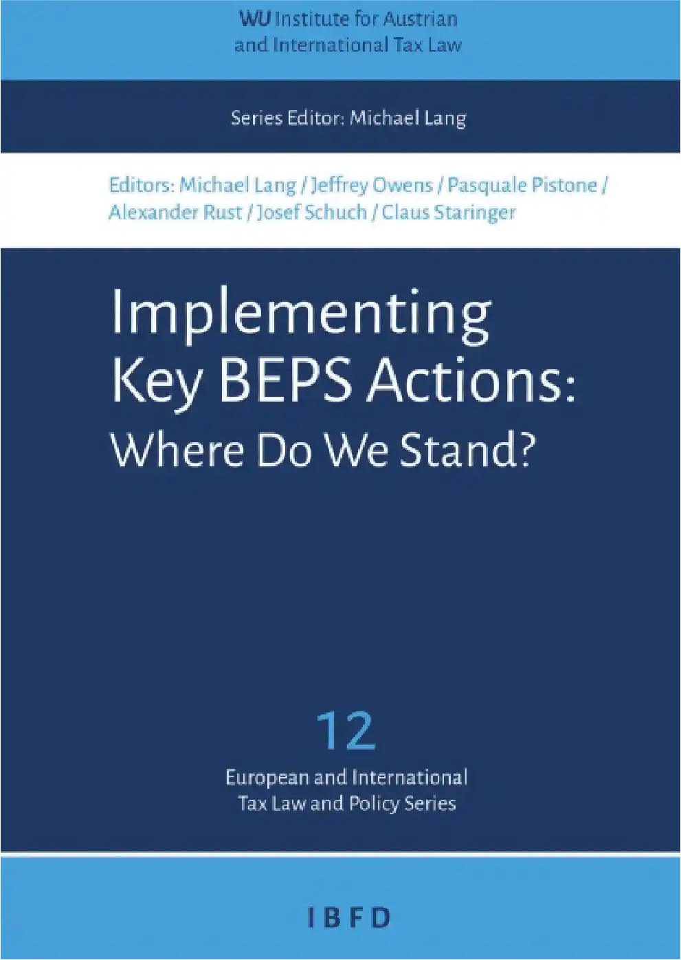 Cover Implementing Key BEPS Actions: Where Do We Stand?
