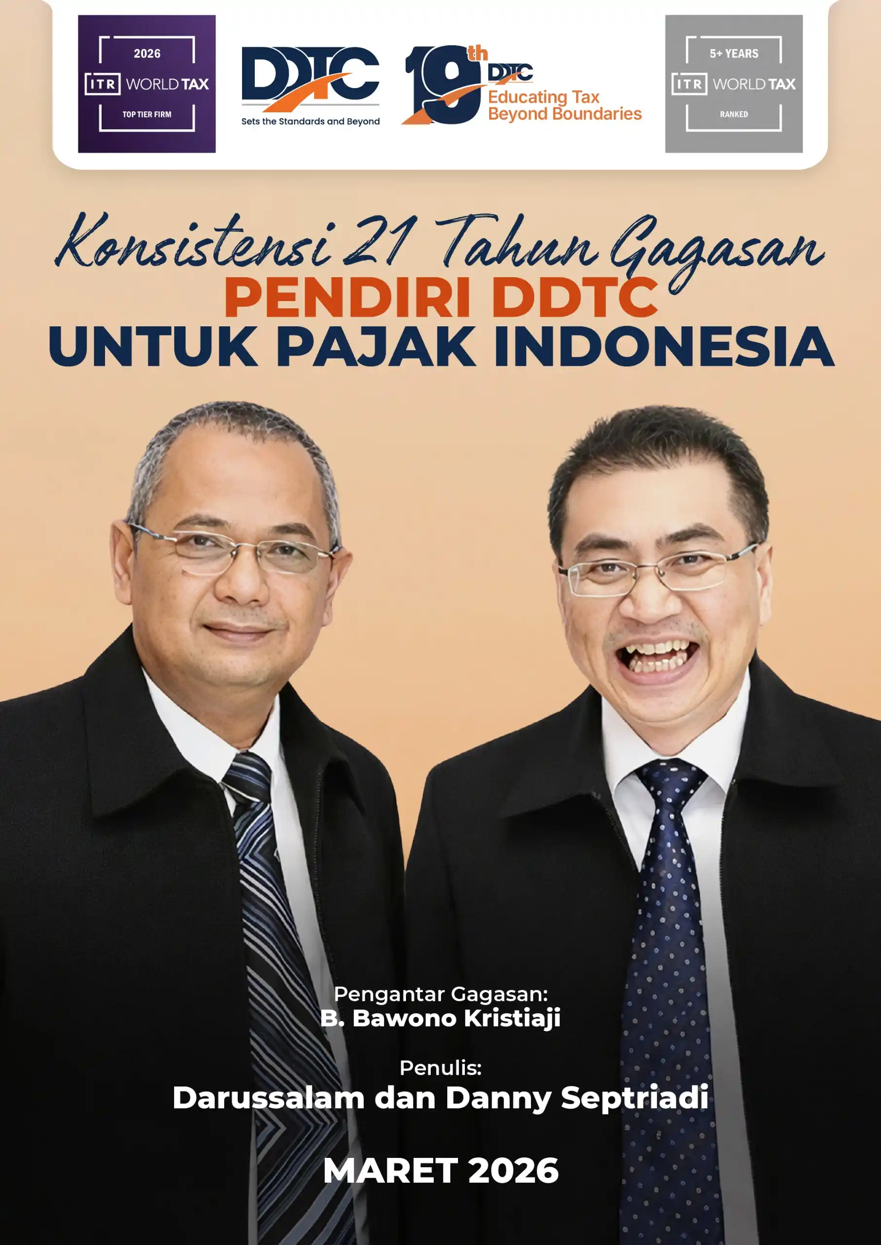 Konsistensi 21 Tahun Gagasan Pendiri DDTC untuk Pajak Indonesia