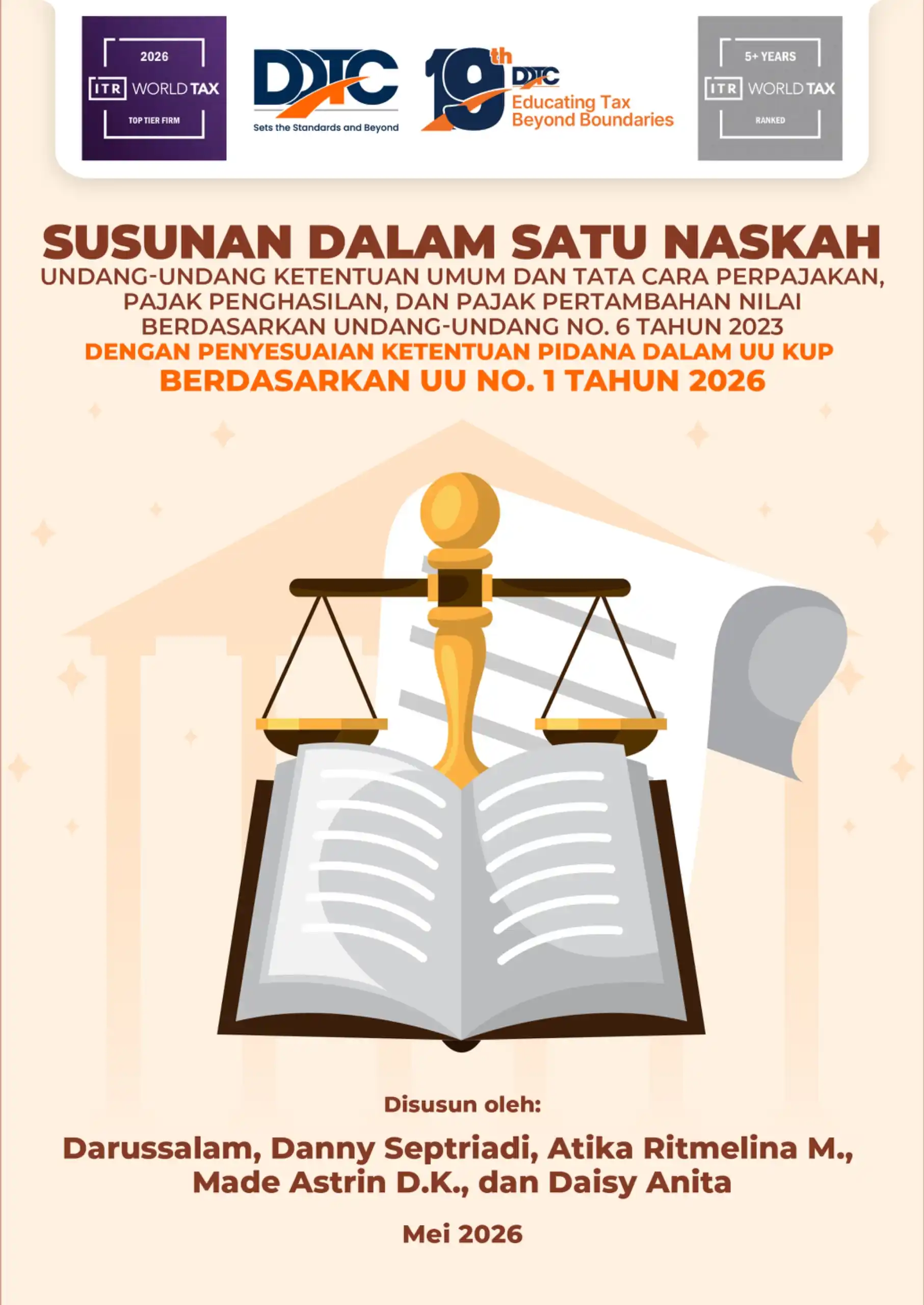 Susunan Dalam Satu Naskah UU KUP, UU PPh, dan UU PPN Berdasarkan UU 6/2023 dengan Penyesuaian Ketentuan Pidana dalam UU KUP Berdasarkan UU 1/2026