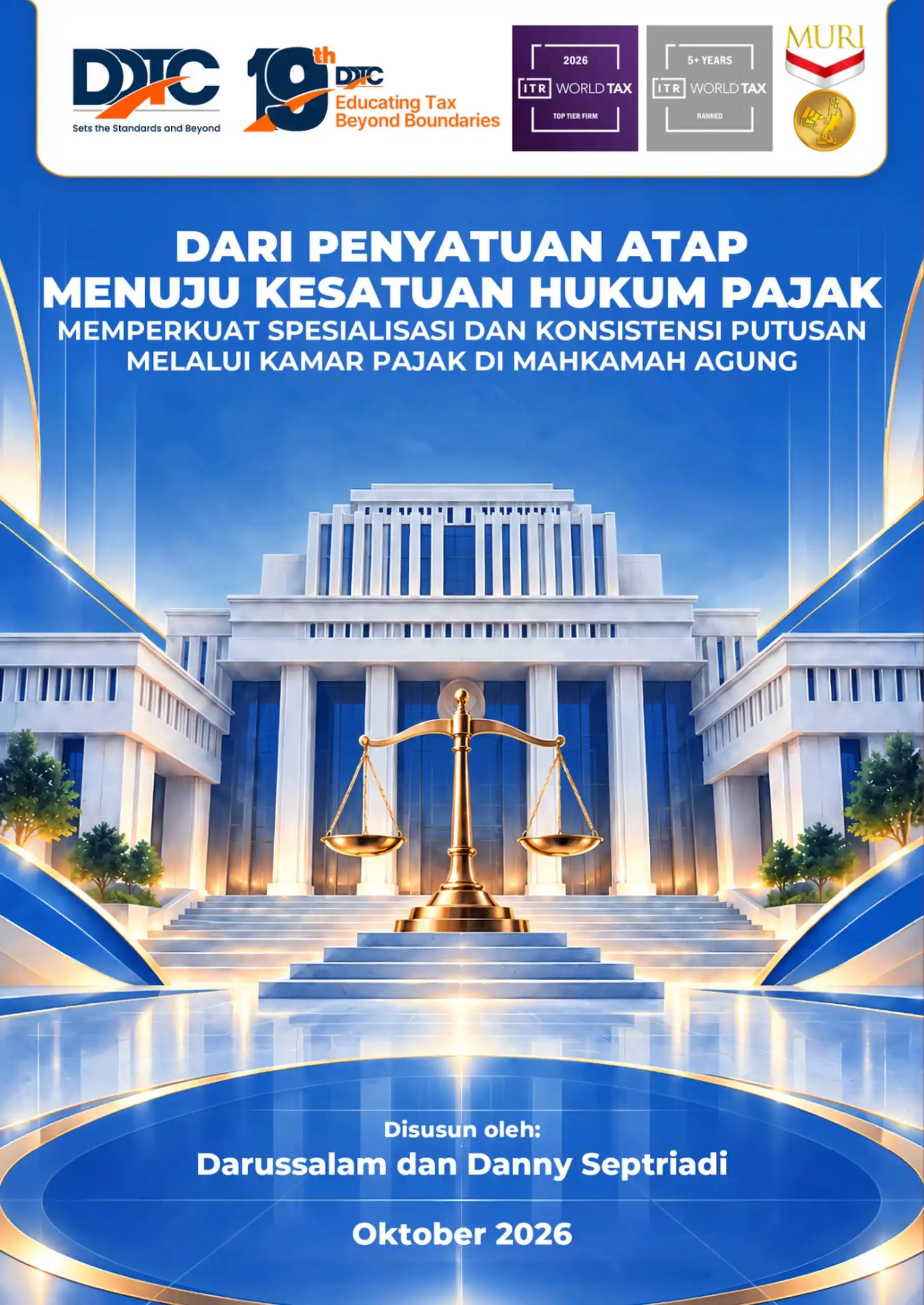 From Roof Unification to the Unity of Tax Law: Strengthening Specialisation and Consistency in Judicial Decisions through a Tax Chamber at the Supreme Court